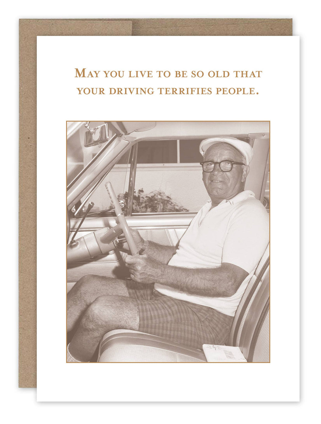 Birthday card with vintage photo of elderly man driving, humorous text about aging and driving