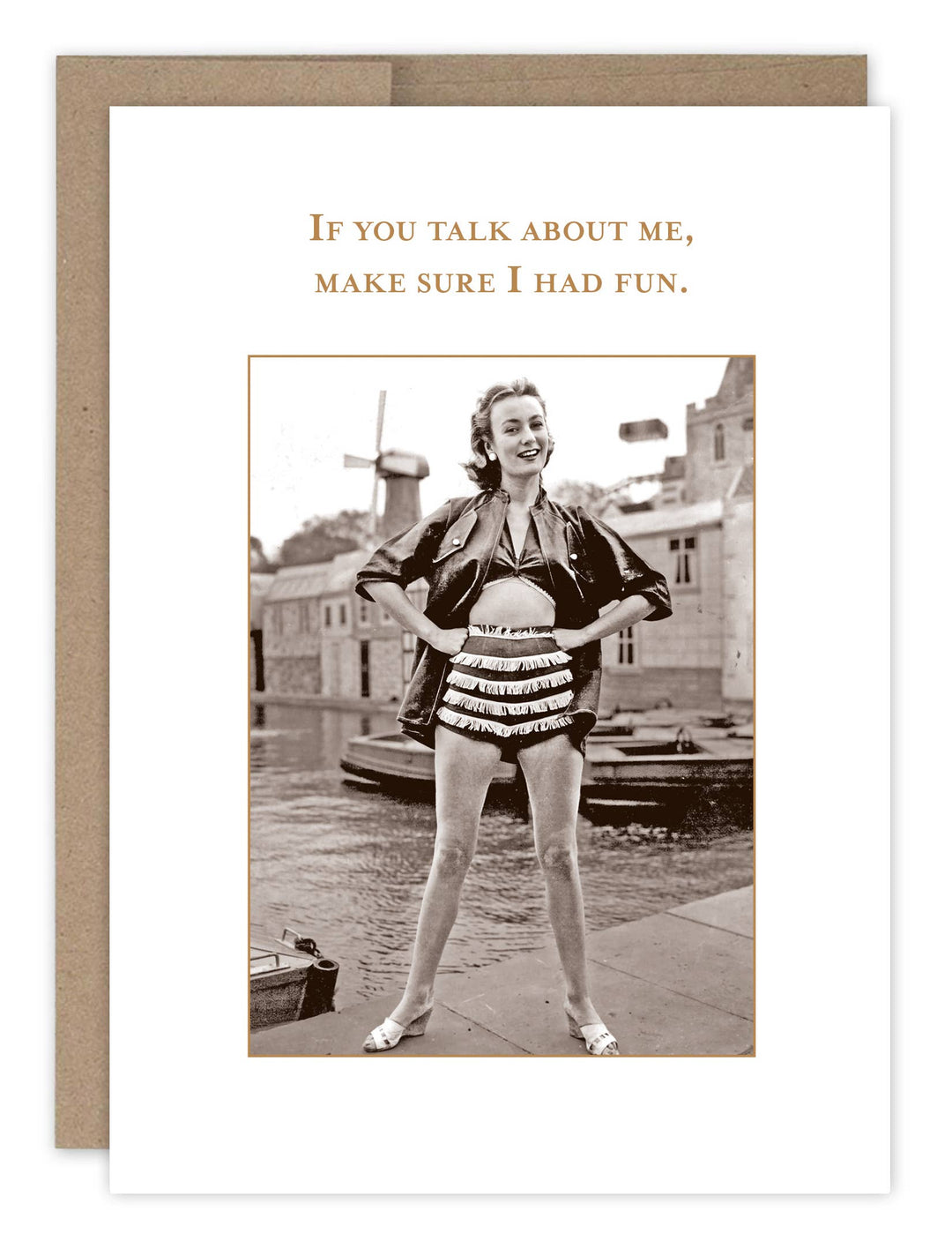 Shannon Martin Design greeting card featuring vintage woman photo with humorous text about having fun