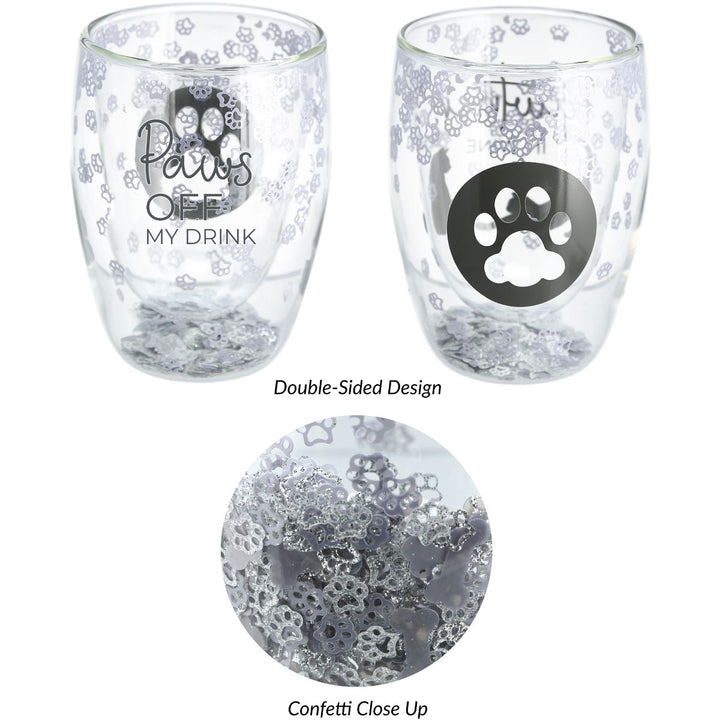 Clear double-walled stemless wine glass with gray paw prints and 'Paws Off My Drink' text