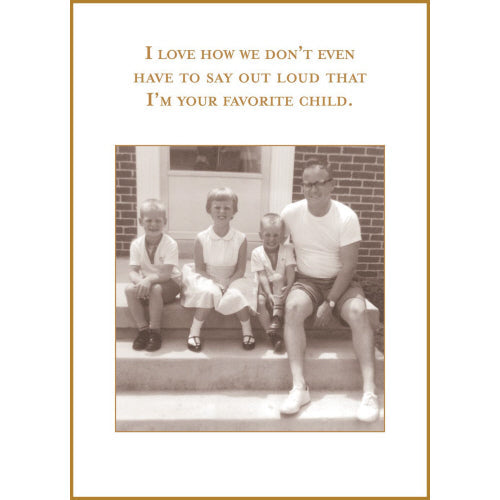 Humorous greeting card featuring vintage family photo with favorite child joke text