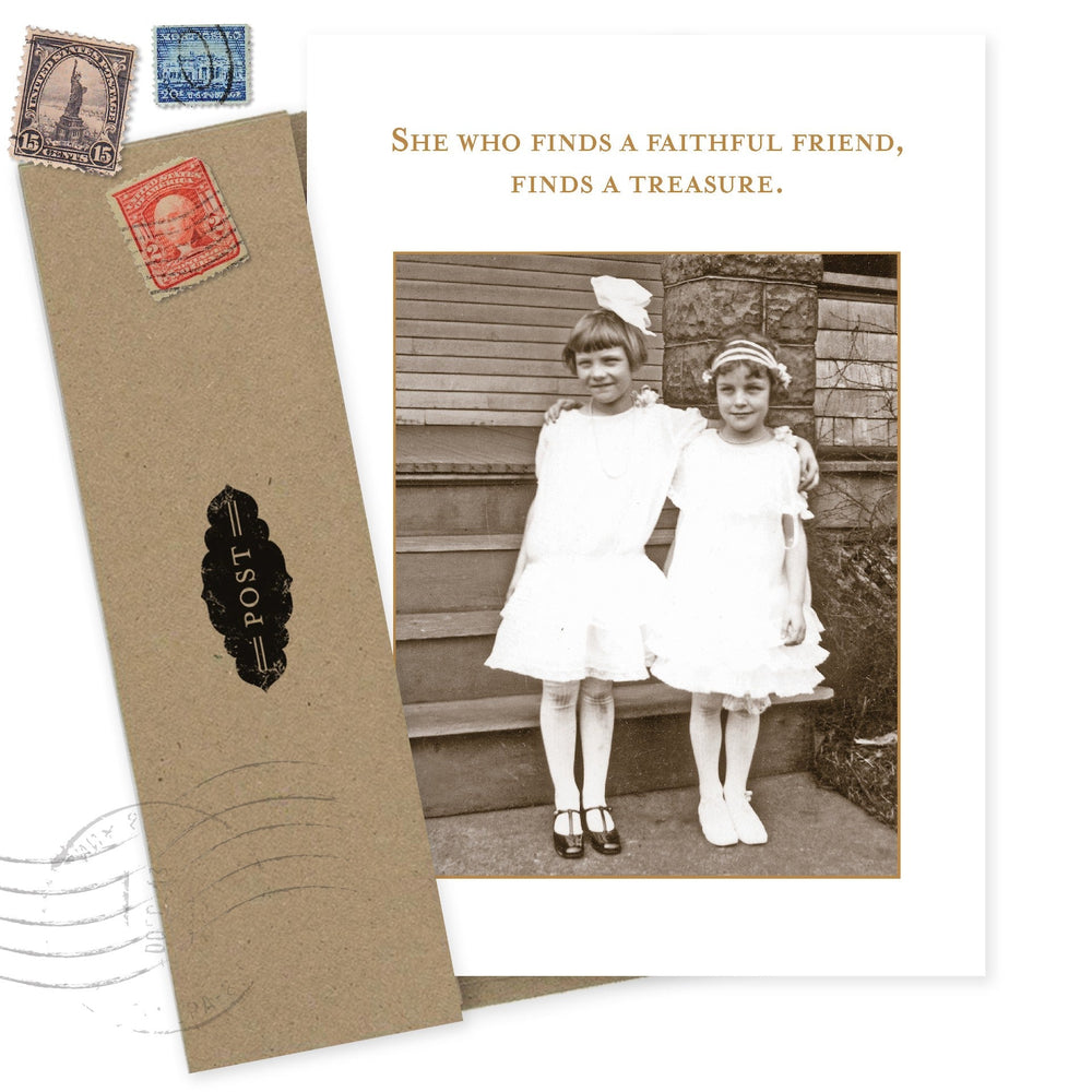 Birthday card with vintage photo of two girls, text reads 'She who finds a faithful friend, finds a treasure'