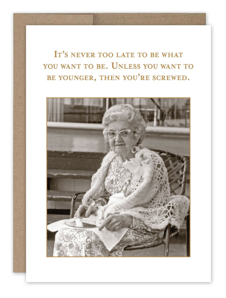 Birthday card with vintage woman photo and humorous text about age on white background
