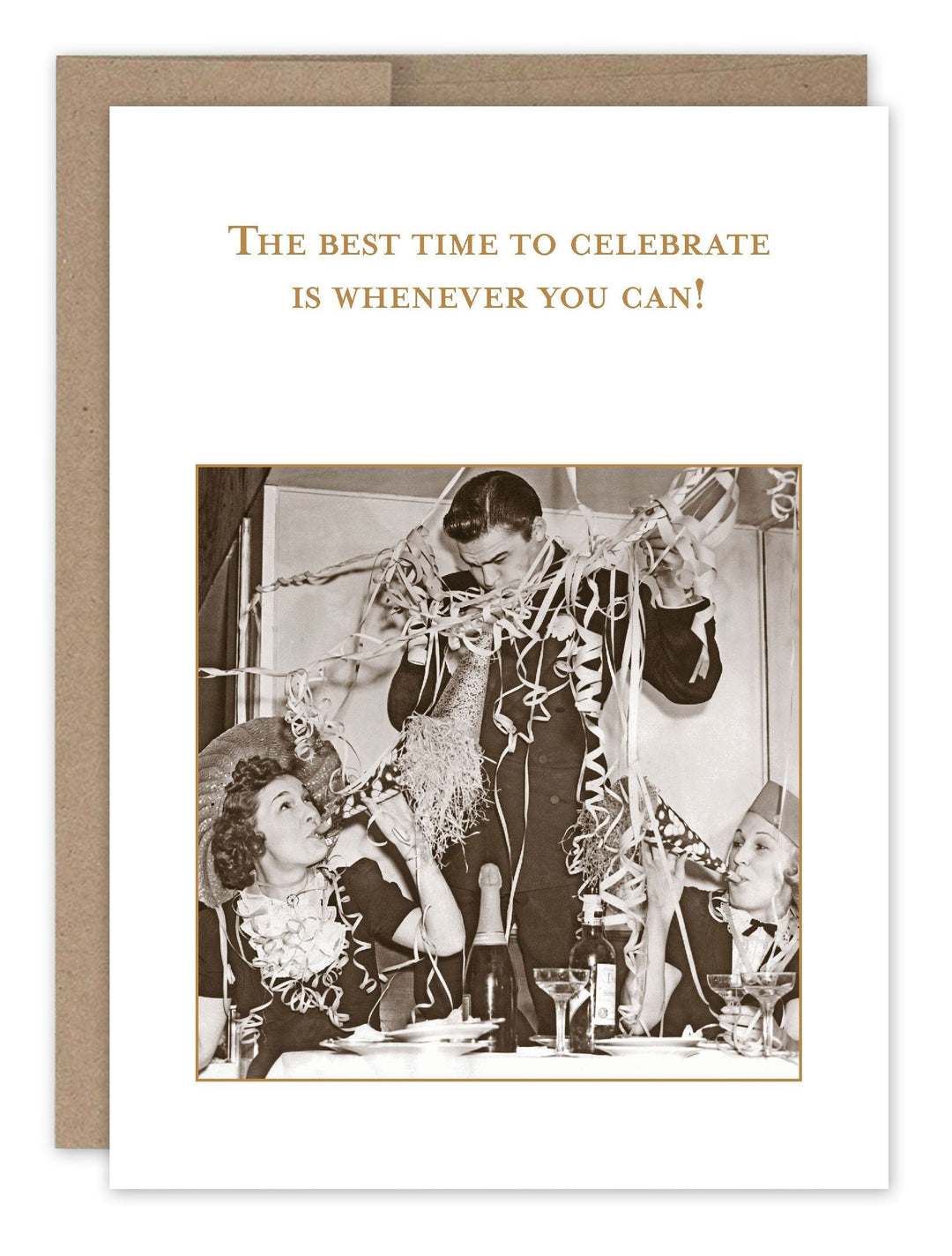 Celebrate Whenever greeting card featuring vintage party photo with inspirational text on white background