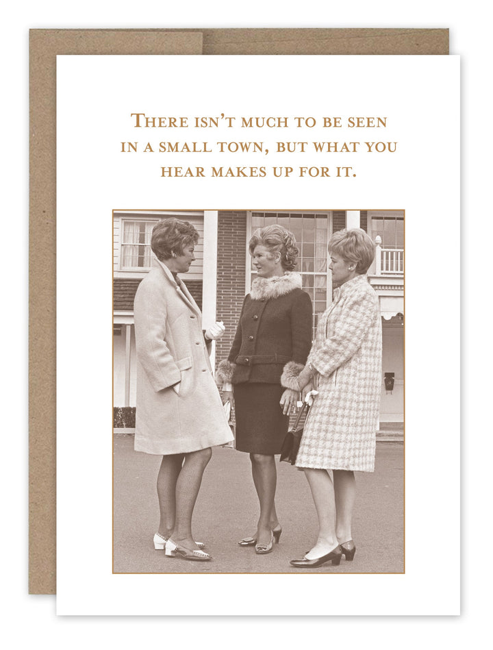 Greeting card featuring vintage photo of three women with small town quote