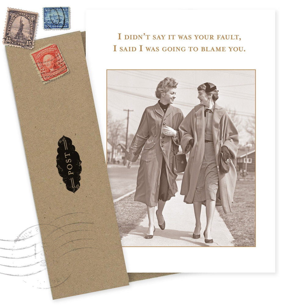 Shannon Martin Design birthday card featuring vintage women photo with humorous blame quote