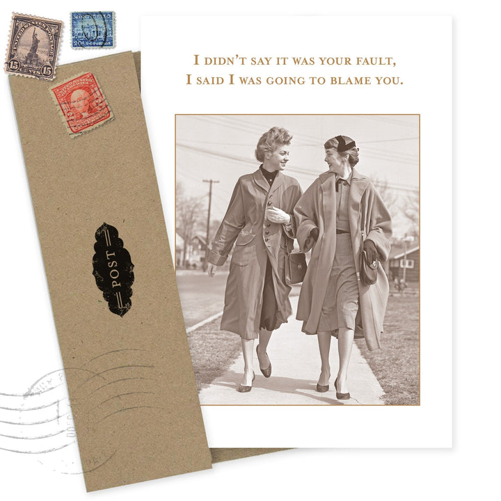 Shannon Martin Design birthday card featuring vintage women photo with humorous blame quote