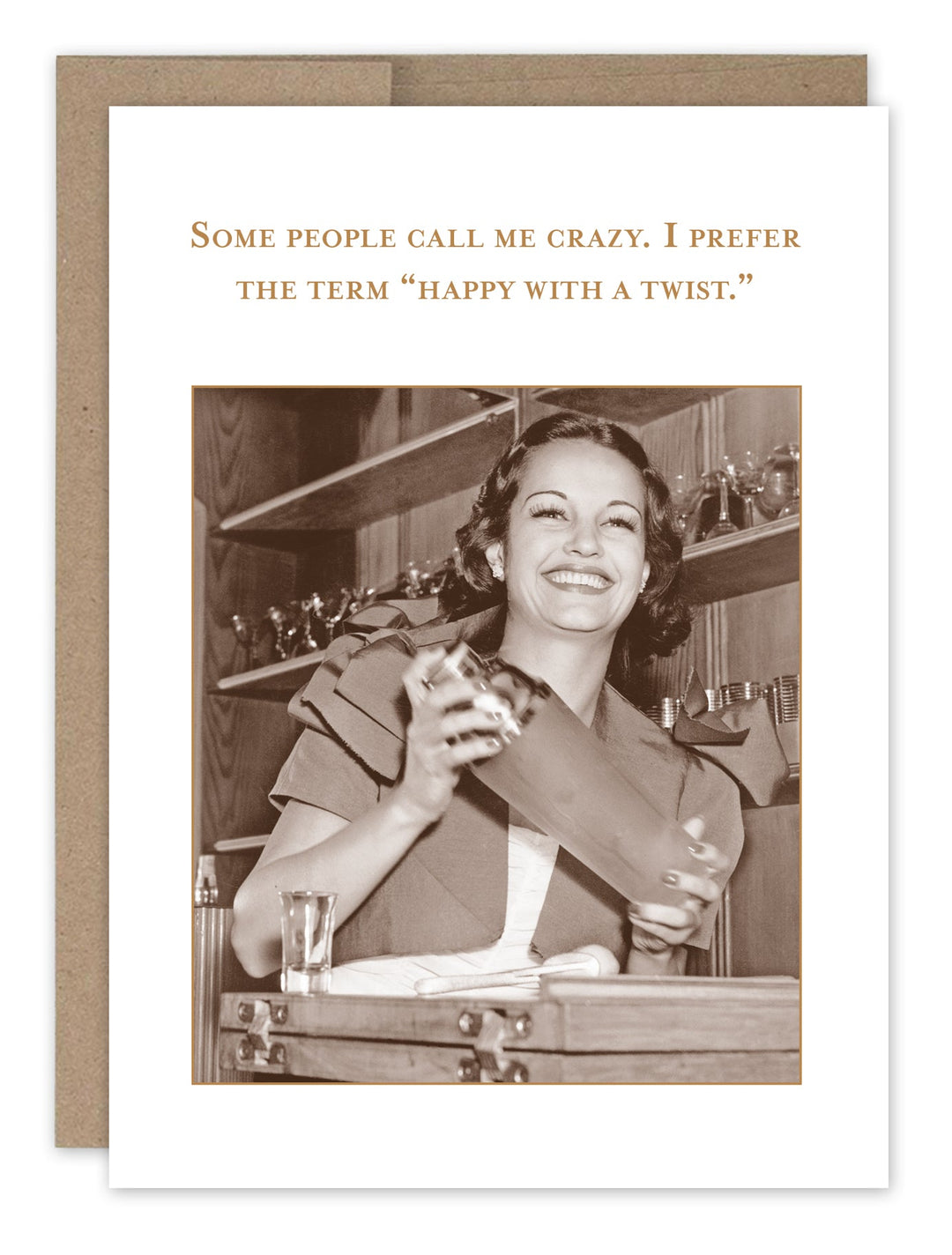 Shannon Martin Design greeting card with vintage woman photo and funny quote about being happy
