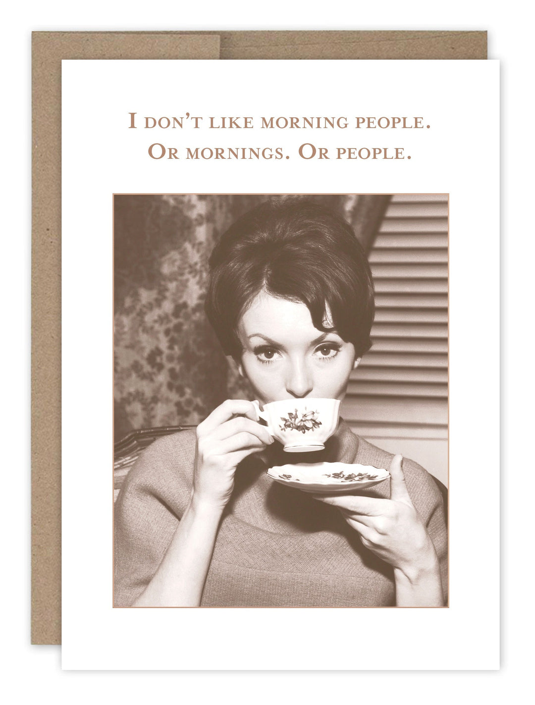 Morning People greeting card featuring vintage woman drinking tea with humorous text