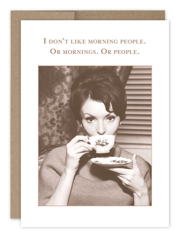 Morning People greeting card featuring vintage woman drinking tea with humorous text