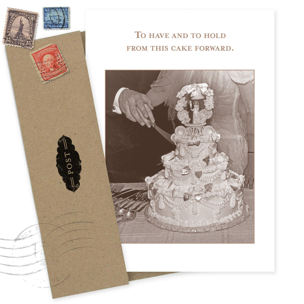 Wedding card featuring vintage cake photo with text 'To have and to hold from this cake forward'