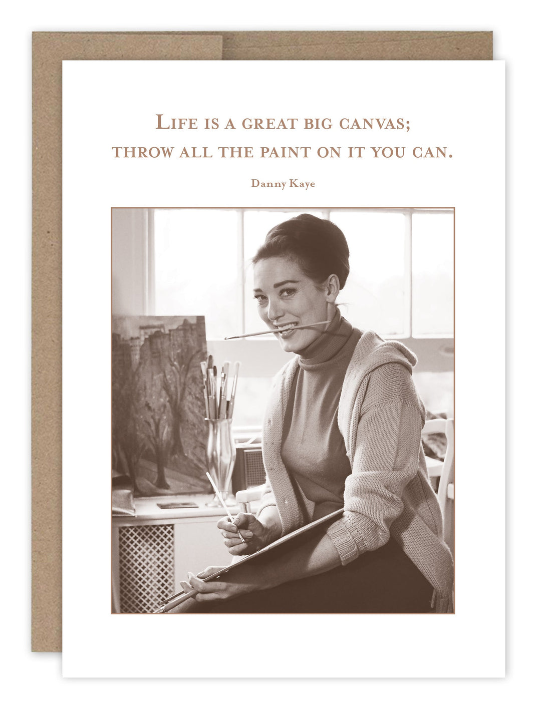 Birthday card featuring vintage woman painting with inspirational Danny Kaye quote about life