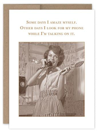 Birthday greeting card featuring vintage woman on phone with humorous text about self-amazement