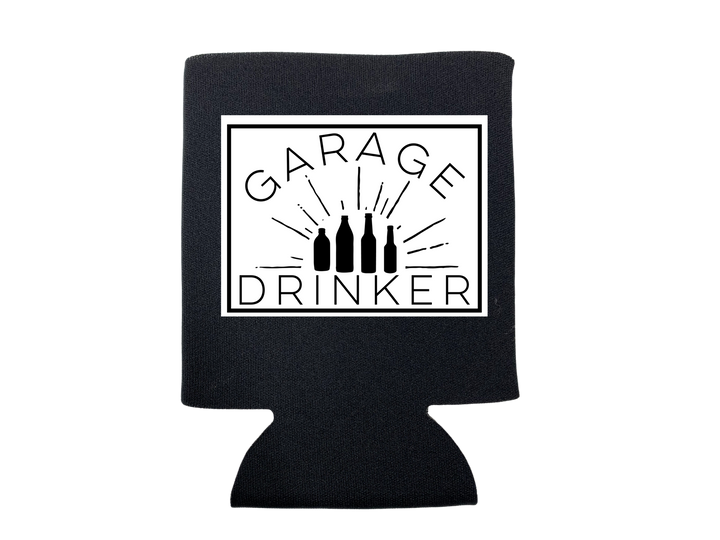 GARAGE DRINKER Koozie