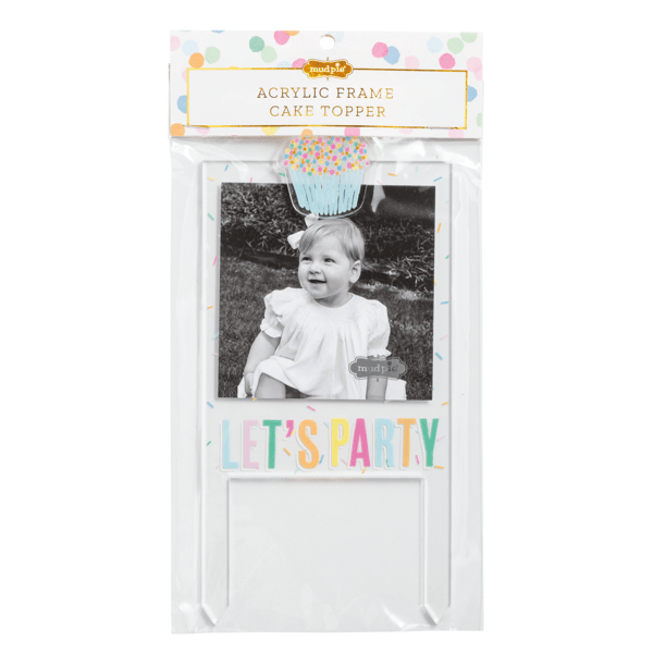 Mud Pie acrylic frame cake topper with Let&