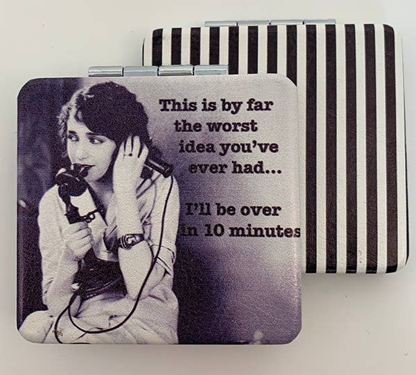 Worst Idea Compact Mirror