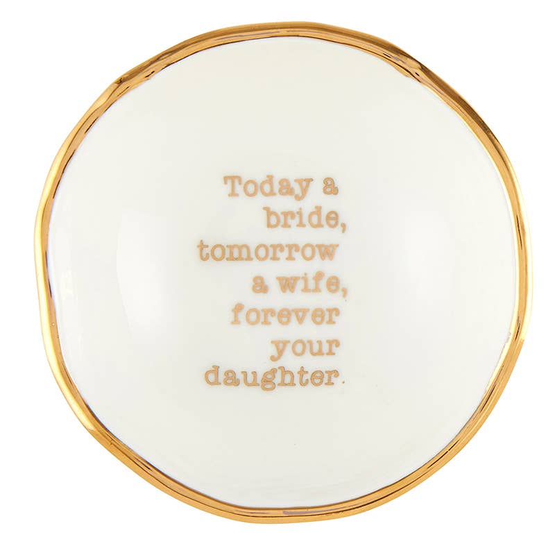 Round white jewelry dish with gold rim featuring wedding sentiment text for daughter