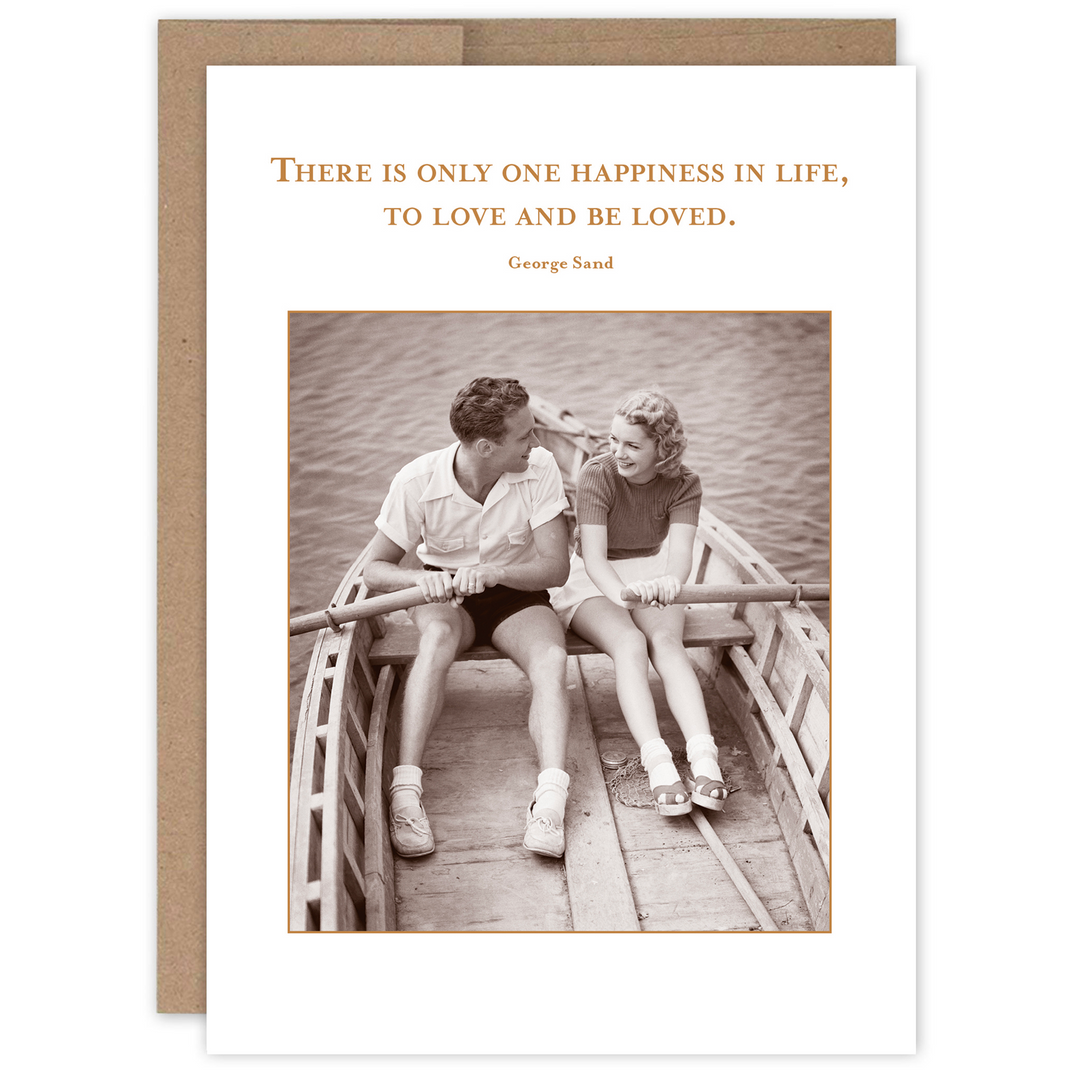 Love and Be Loved greeting card featuring vintage couple photo with George Sand quote